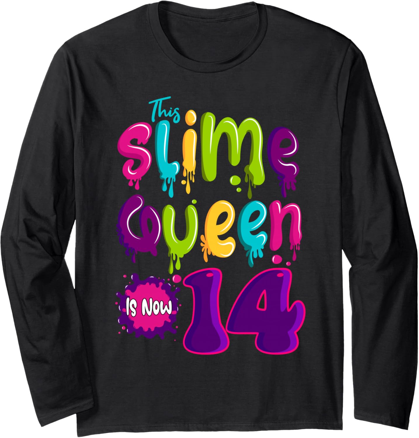 Slime 14th Birthday Queen Crafter Sensory Play Squish Maker Long Sleeve Apparel | Premium Quality | Perfect Gift Idea