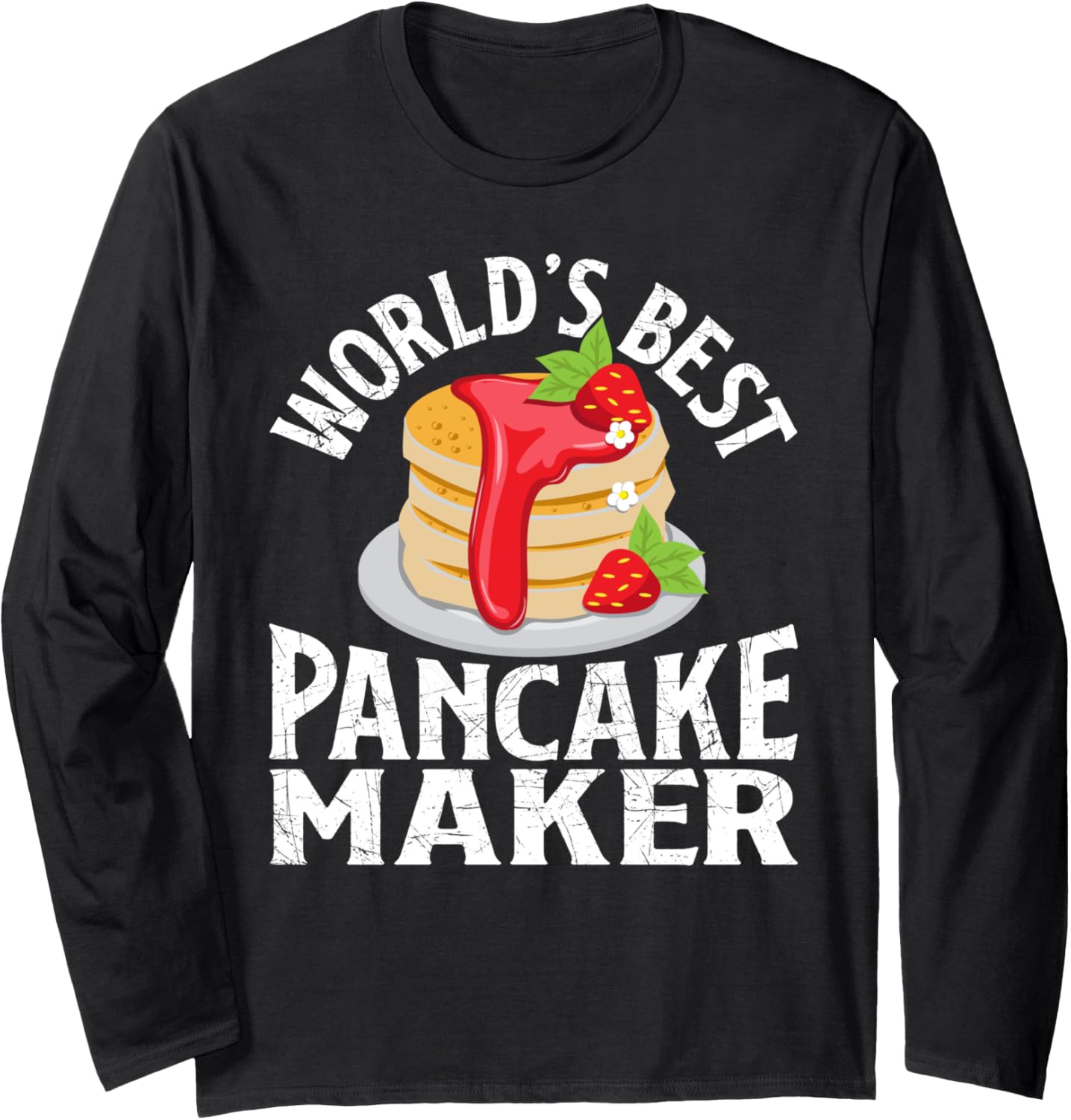 World's Best Pancake Maker - Funny Pancake Maker Long Sleeve Apparel | Trending 2025 | Comfort Daily Wear