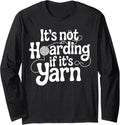 Funny Knitting Yarn Knitter Long Sleeve Yarn Supply | Top Rated | High CTR Title