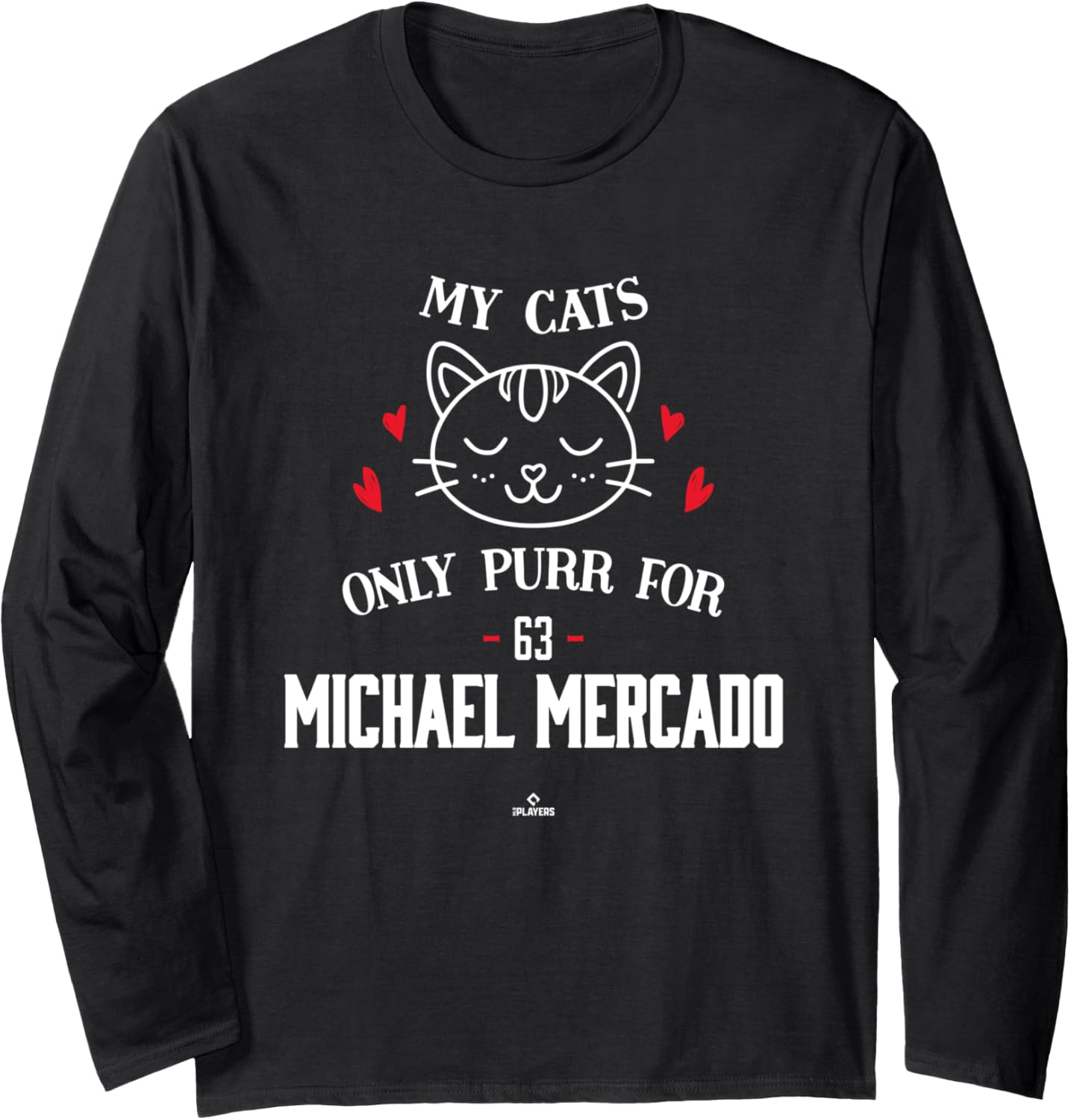 Cat Lovers for Michael Mercado Philadelphia Baseball MLBPA Long Sleeve Apparel | Everyday Casual Wear