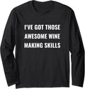 Awesome wine making skills - Vintner Wine Maker Long Sleeve Apparel | High Search Volume | Must-Have Style