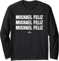 Chant Michael Feliz Prospect Baseball Fan Gear Long Sleeve Apparel | Premium Quality