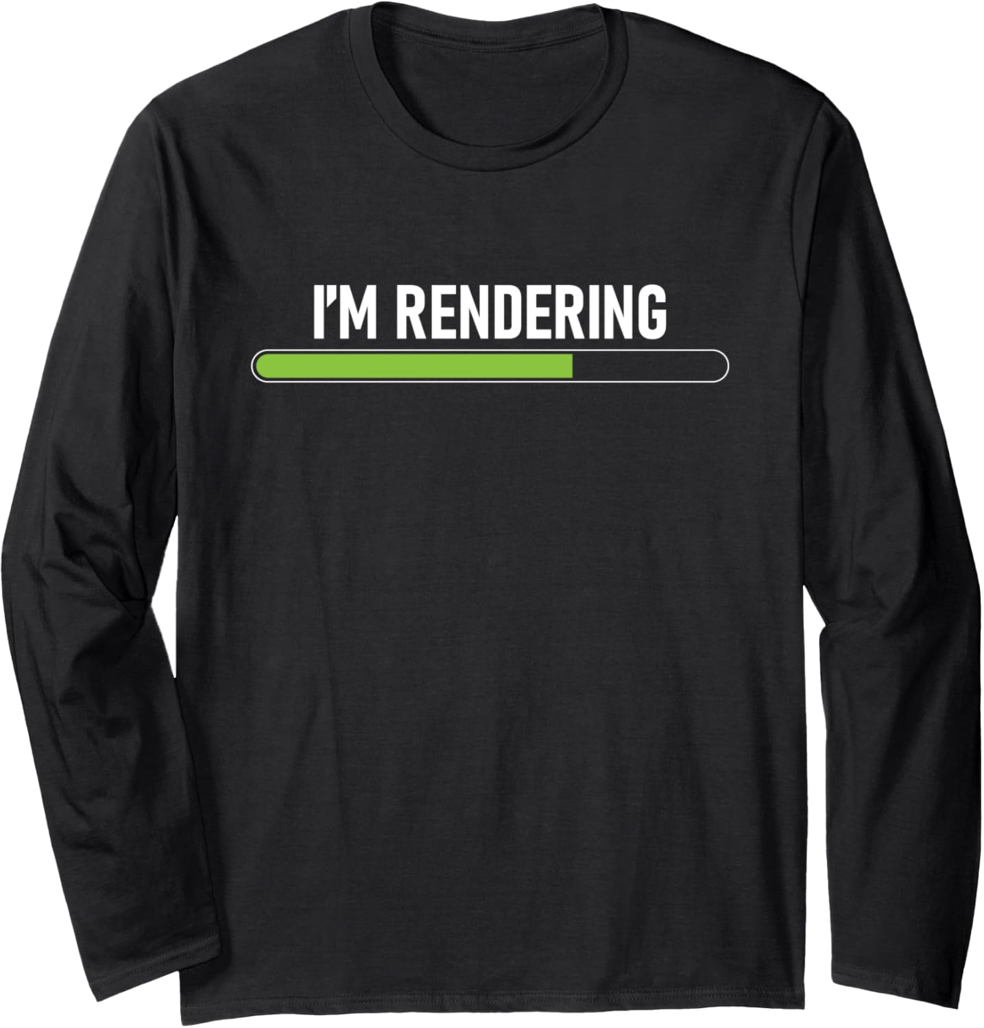 I'm Rendering - Video Editor Editing Filmmaker Videographer Long Sleeve Apparel | US Viral Style | Perfect Gift Idea