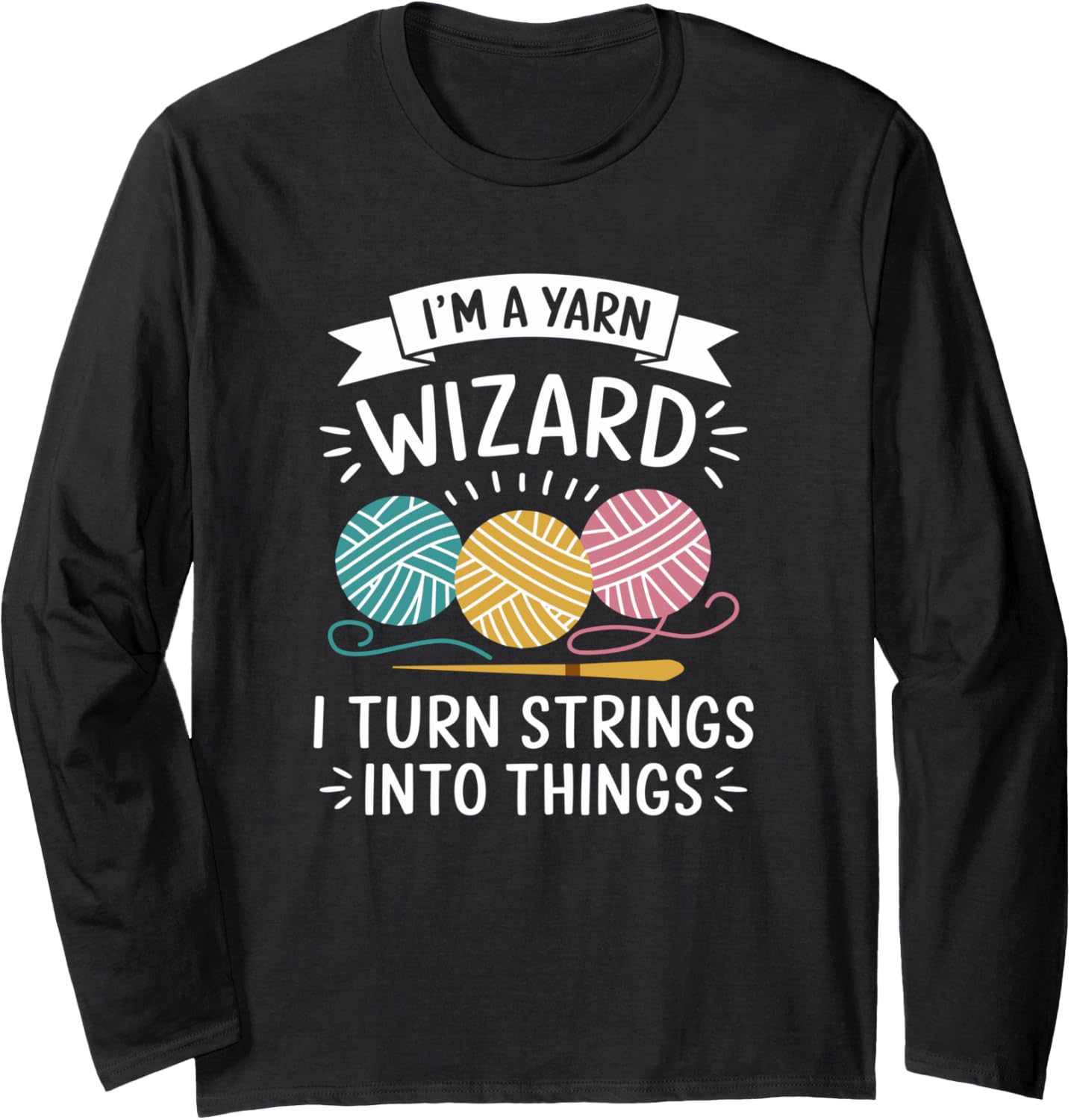 Knitting Magic Quote for Yarn Crafters Long Sleeve Yarn Supply | Viral US Pick | Best Seller Choice