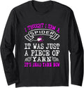 Funny I Thought I Saw A Spider Just A Piece Of Yarn Gifts Long Sleeve Yarn Supply | Top Rated | Customer Favorite