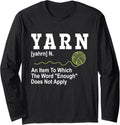 Funny Yarn Definition Yarn Knitting Knitter Crocheting Long Sleeve Yarn Supply | High Search Volume | Perfect for Cra...