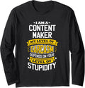 Content Maker Idea Funny Sarcasm Joke Content Maker Long Sleeve Apparel | US Viral Style | Must-Have Style