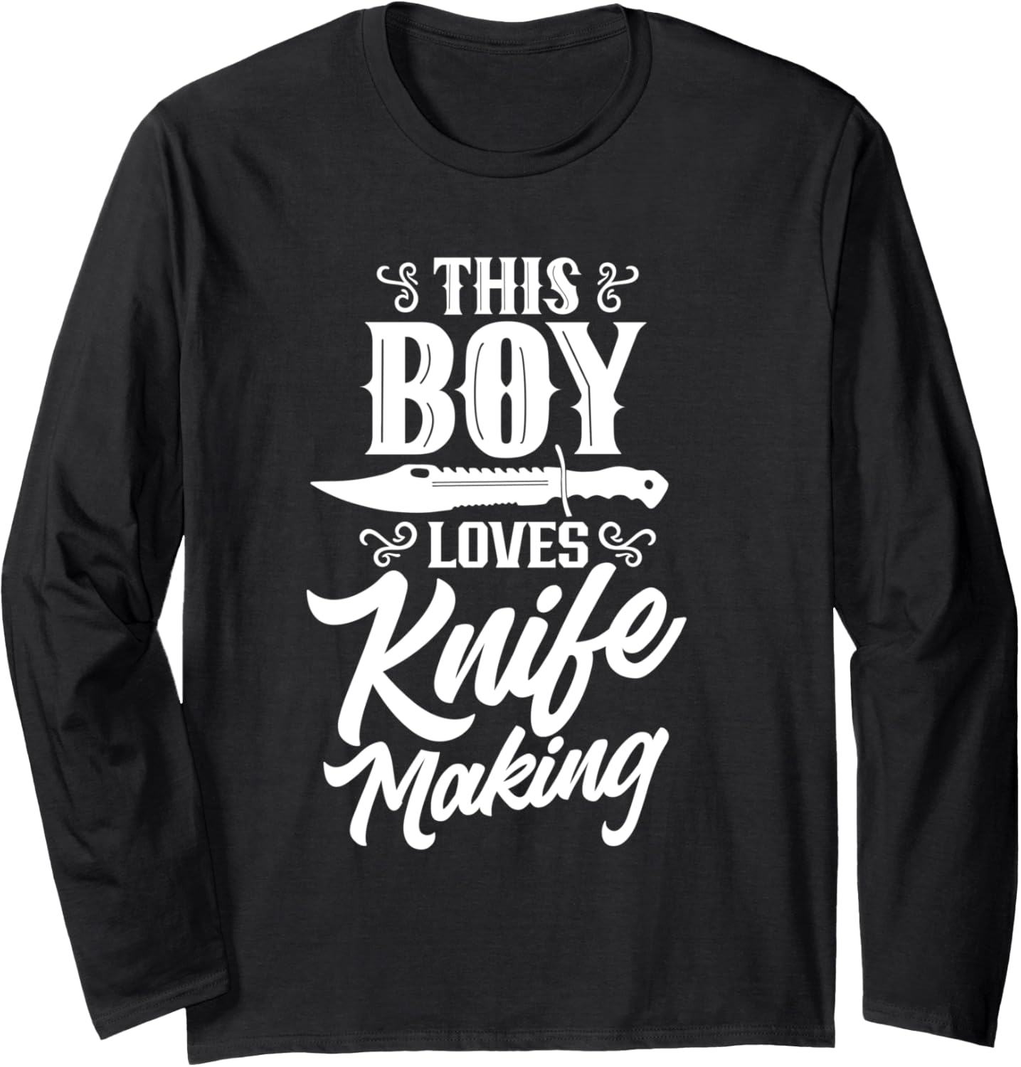 This Boy Loves Knife Making Lover Hobby Knives Maker Long Sleeve Apparel | High Search Volume | Perfect Gift Idea