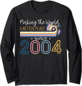 18 Year Old Girl Making The World Better Place Since 2004 Long Sleeve T-Shirt | Google Shopping Optimized | Customer Favorite