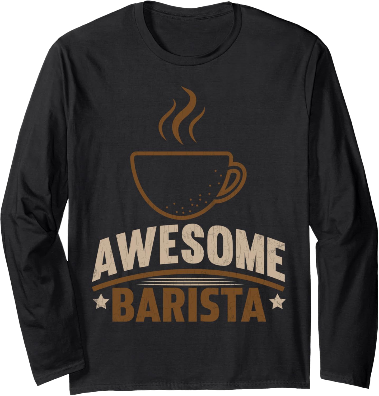 Awesome Barista Funny Coffee Maker Lover Graphic Long Sleeve Apparel | Best Seller Pick | Must-Have Style