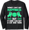 money can't buy happiness can buy a cat and yarn cat Long Sleeve Yarn Supply | Viral US Pick | Perfect for Crafters