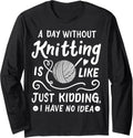 Knitting Knitter Yarn Funny Long Sleeve Yarn Supply | Trending 2025 | Best Seller Choice