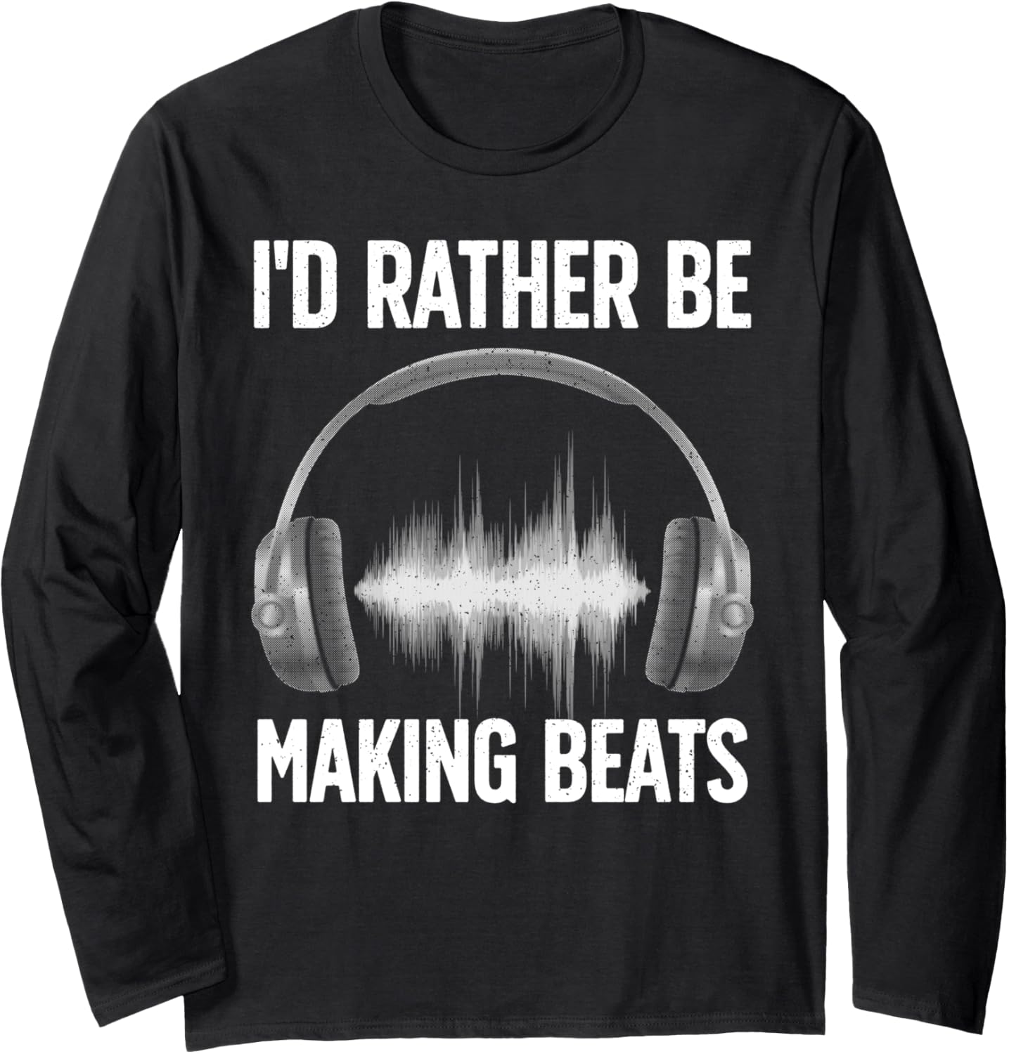 Cool Music Producer Art For Men Women Disc Jockey Beat Maker Long Sleeve Apparel | High Search Volume | Comfort Daily We...