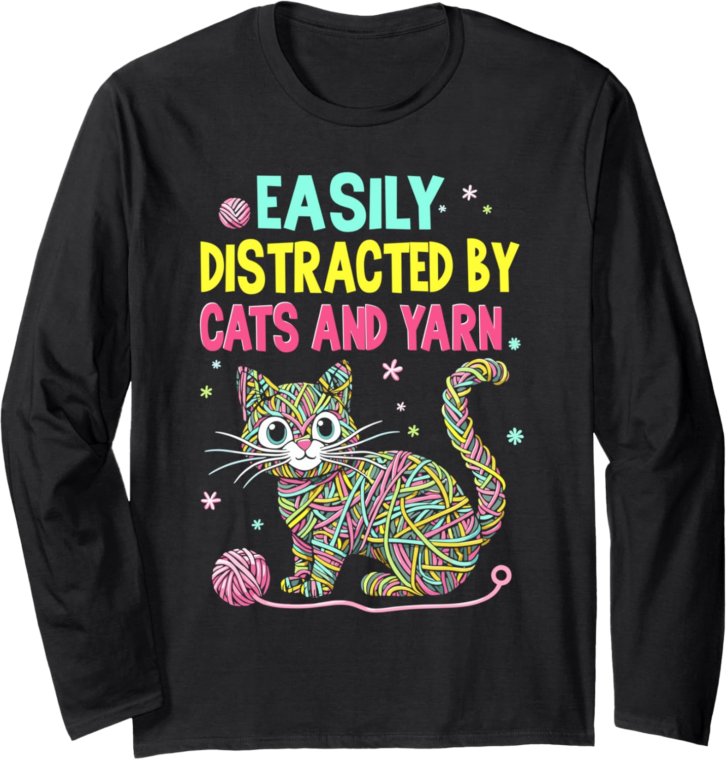 Easily Distracted By Cats And Yarn Knitting Yarn Crochet cat Long Sleeve Yarn Supply | Premium Quality | Perfect for ...