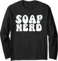 Soap Nerd Soap Maker Long Sleeve Apparel | US Viral Style | Aesthetic Fit