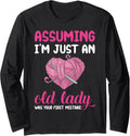 Assuming I'm Just An Old Lady Funny Knitting Crochet Yarn Long Sleeve Yarn Supply | High Search Volume | Best Seller ...
