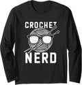 Crochet Nerd Funny Crocheting Yarn Stitches Lover Long Sleeve Yarn Supply | Premium Quality | High CTR Title