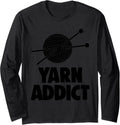 Yarn Addict Tee Shirts Women Funny Crochet Lovers Gift Long Sleeve T-Shirt | Trending 2025 | Best Seller Choice