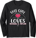 This Girl Loves Michael A Taylor Minnesota MLBPA Long Sleeve Apparel | Premium Quality