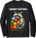 I Regret Nothing Funny Raccoon Yarn Lover Long Sleeve Yarn Supply | Premium Quality | Best Seller Choice