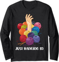 Yarn Collection JUST HANGING IN Funny Yarn Collector Long Sleeve Yarn Supply | High Search Volume | High CTR Title