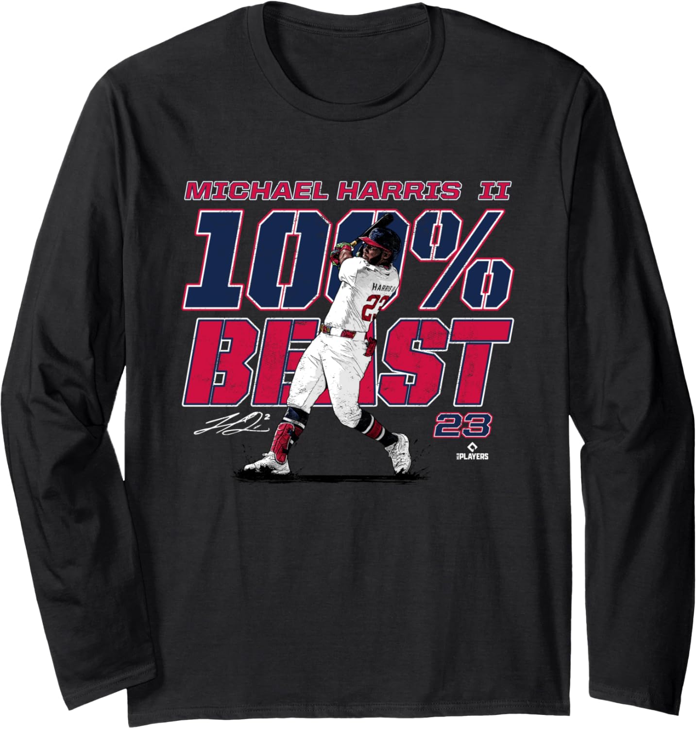 100 Beast Michael Harris II Atlanta MLBPA Long Sleeve Apparel | Viral Streetwear Style