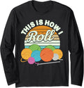 This is How I Roll Funny Crochet Yarn Women Crocheting Long Sleeve Yarn Supply | Viral US Pick | Customer Favorite