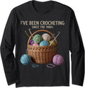 Crochet Yarn Basket Craft Lover Since The 1900s Yarn Knitter Long Sleeve Yarn Supply | Viral US Pick | High CTR Title
