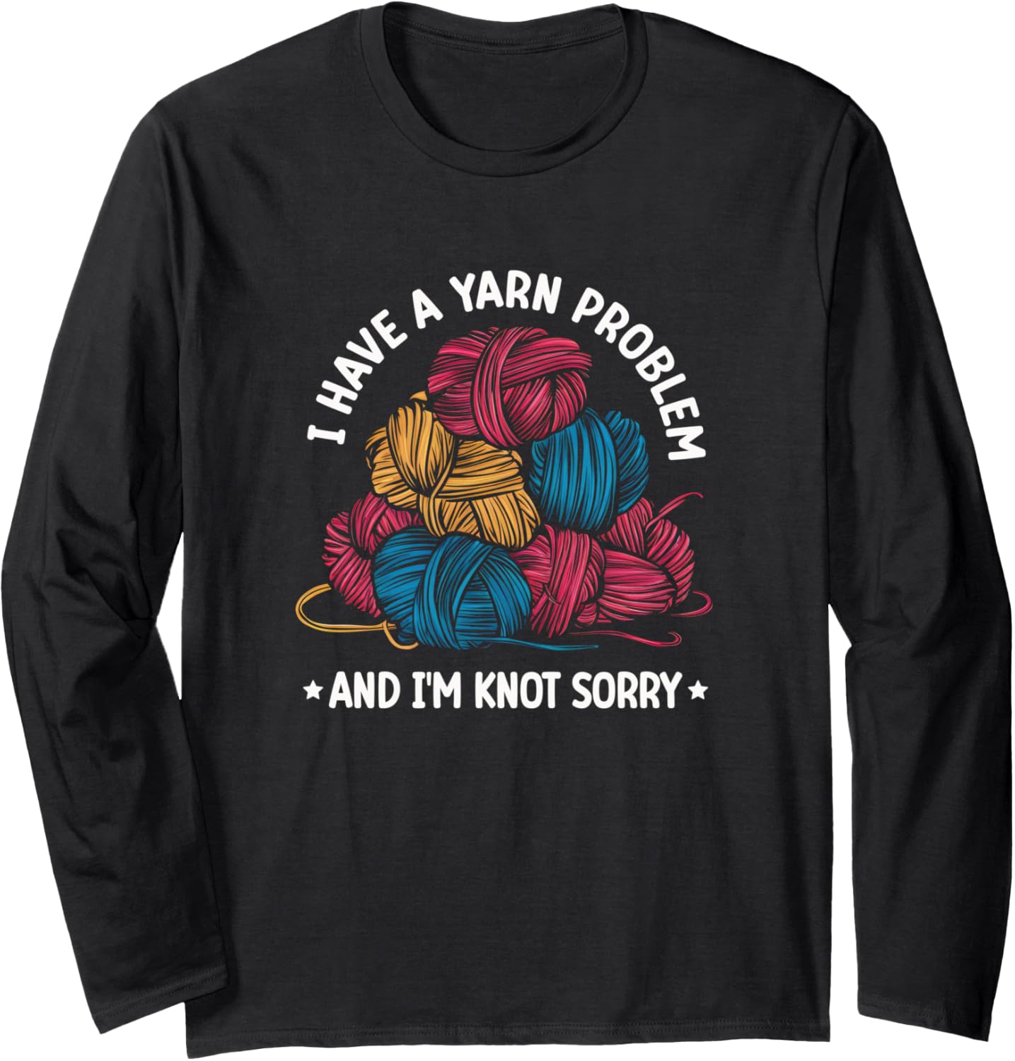 Funny Yarn Collector Knitting And Crocheting Long Sleeve Yarn Supply | Viral US Pick | Best Seller Choice