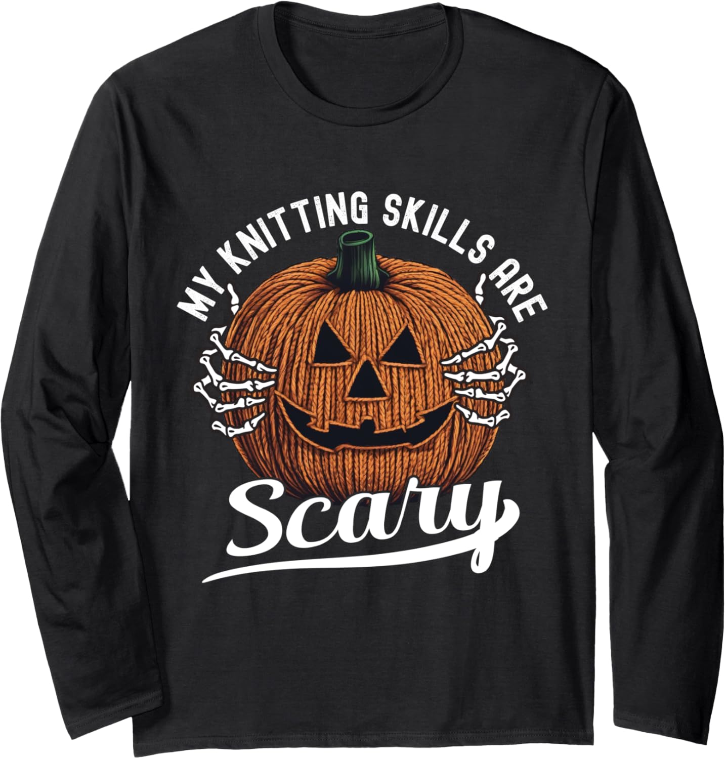 Knitting Yarn Halloween Pumpkin Yarn Lovers Funny Knitters Long Sleeve Yarn Supply | Viral US Pick | Customer Favorite