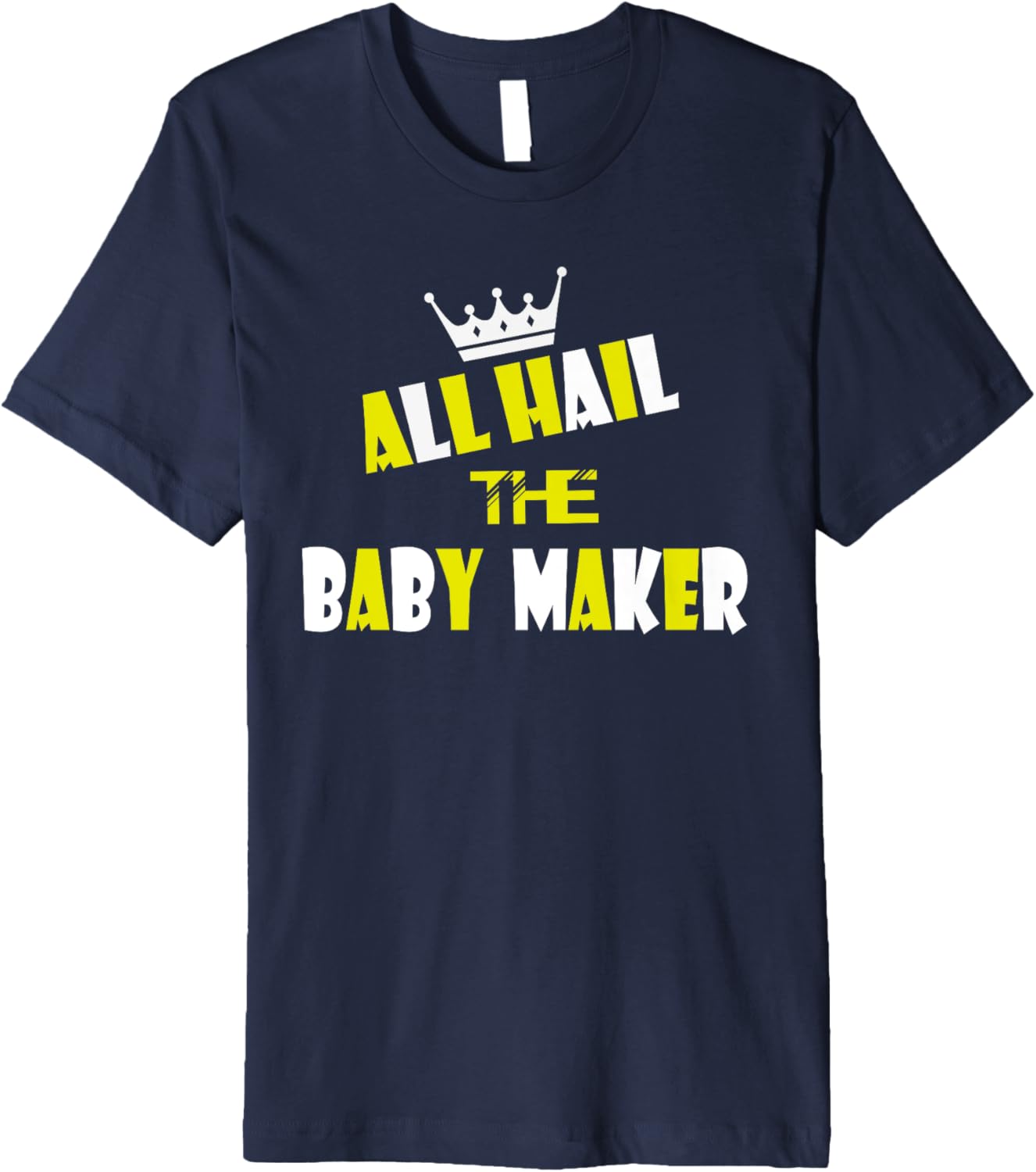 Queen All Hail To The Baby Maker Tshirt For Mothers Day Premium T-Shirt | US Viral Style | Comfort Daily Wear