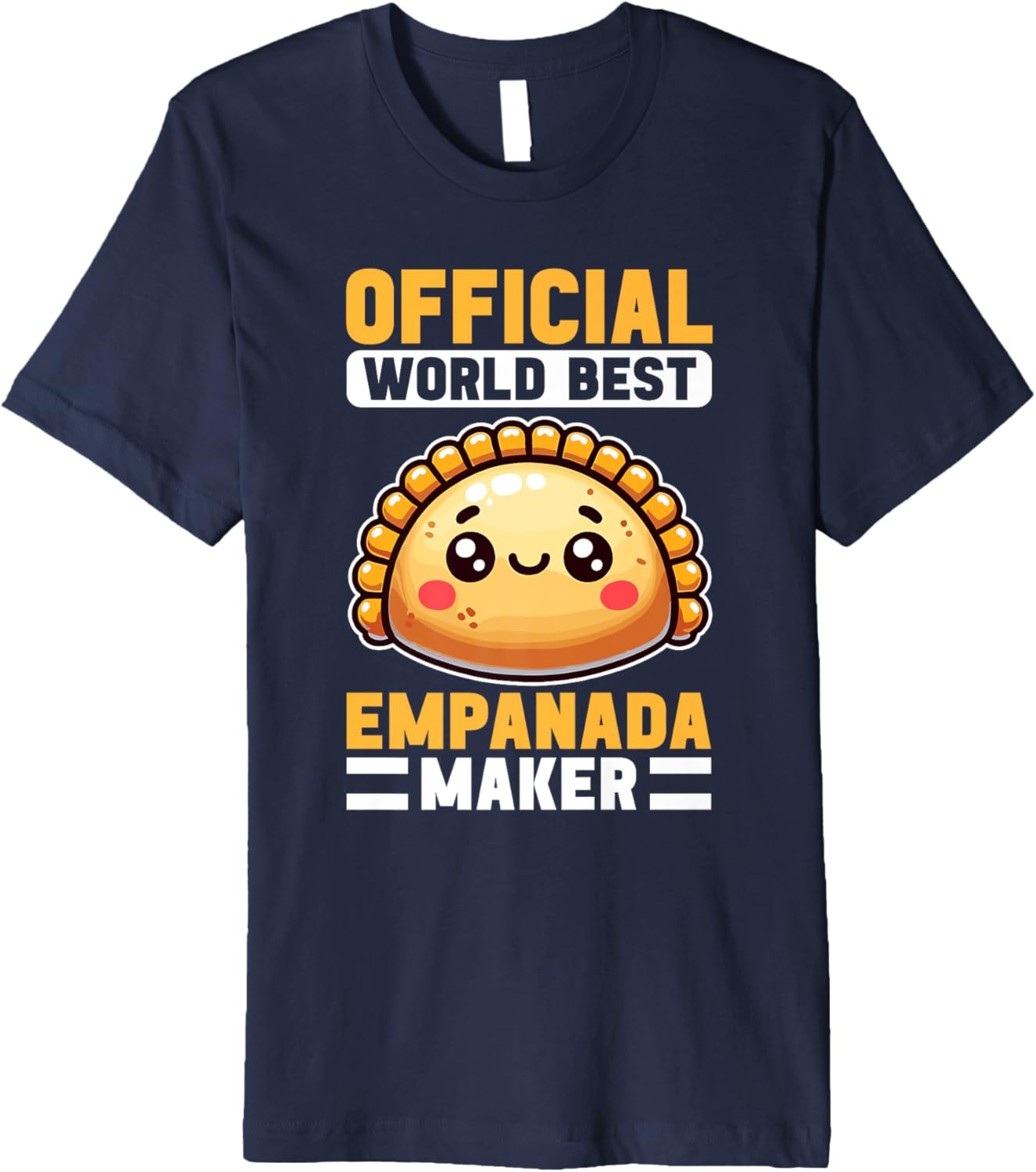 Cute Empanada Maker Latin Mexican Food Premium Apparel | Best Seller Pick | Aesthetic Fit