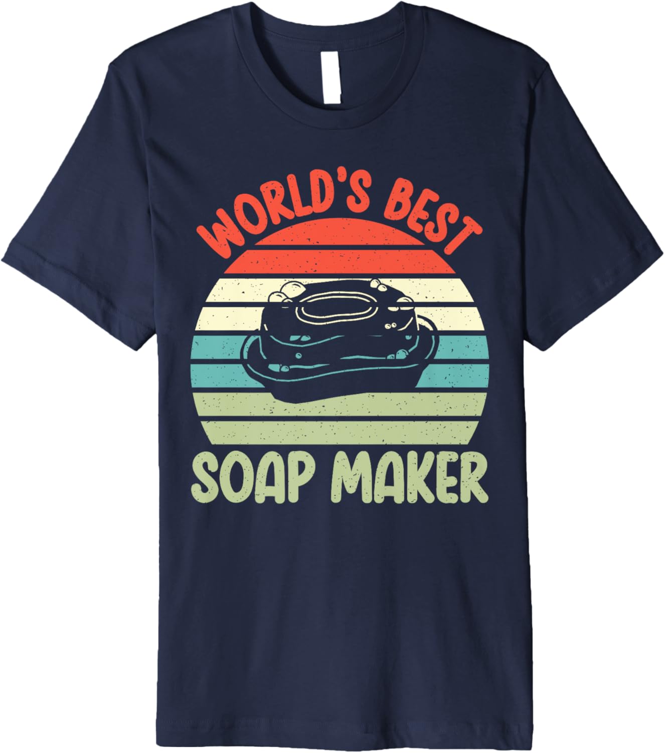 Soap Making Worlds best Soap Maker Premium Apparel | Trending 2025 | Aesthetic Fit