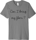 Funny Knitter Can I Have My Yarn Knitting Premium Yarn Supply | High Search Volume | Customer Favorite