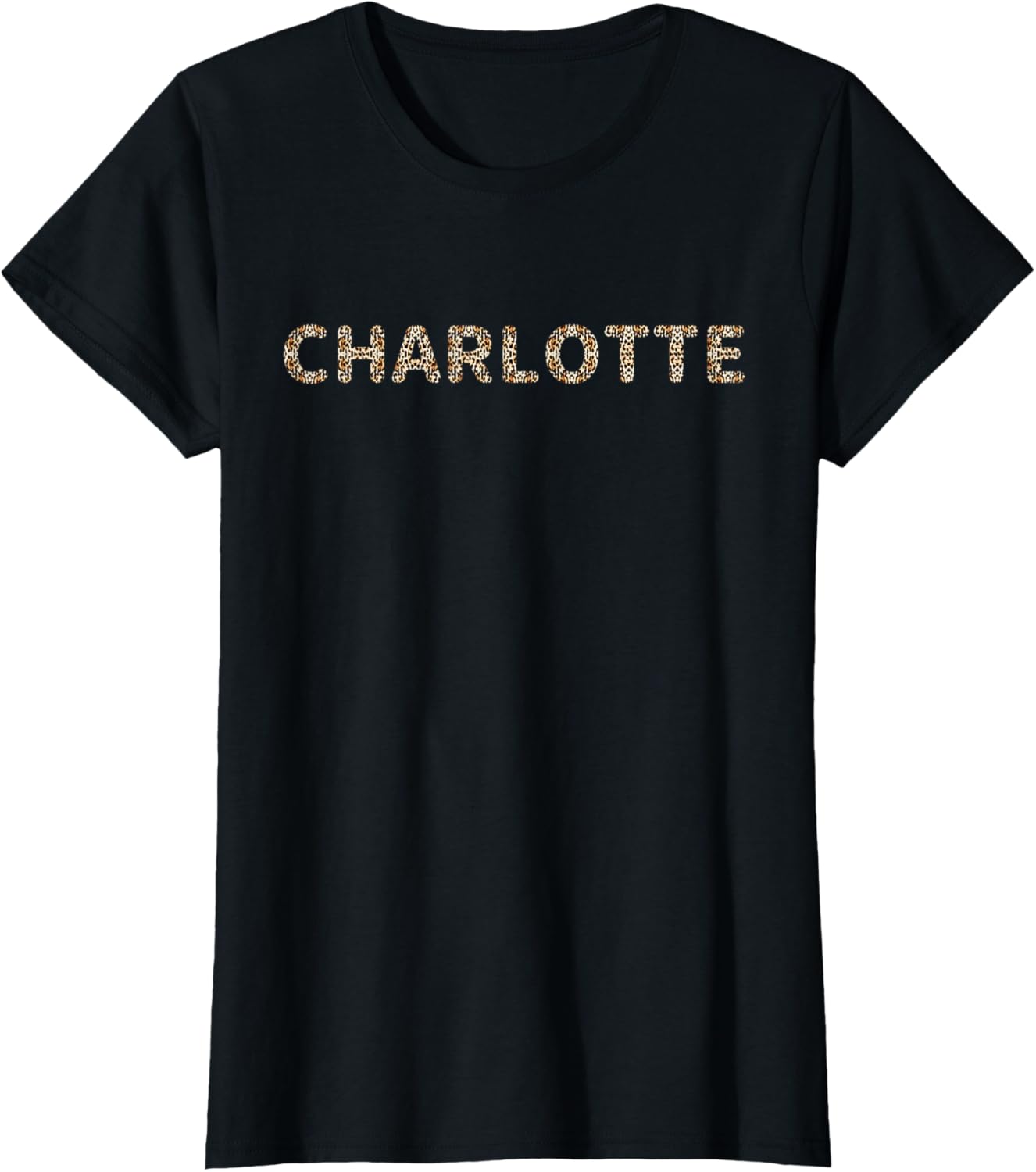 Awesome Charlotte First Name Leopard Cheetah Print Apparel Viral TikTok Find Gift Ready