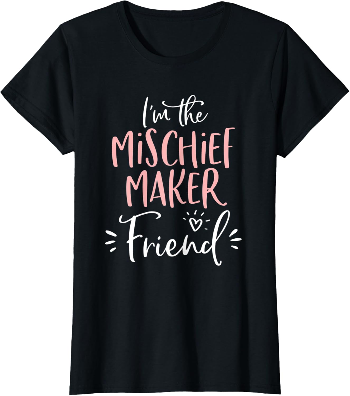 Womens Mischief Maker Friend T Shirt Funny Matching Bachelorette T-Shirt | Premium Quality | Must-Have Style