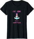 I've gone to my happy place, meditation, Yoga Apparel | High Search Volume | Aesthetic Casual Look