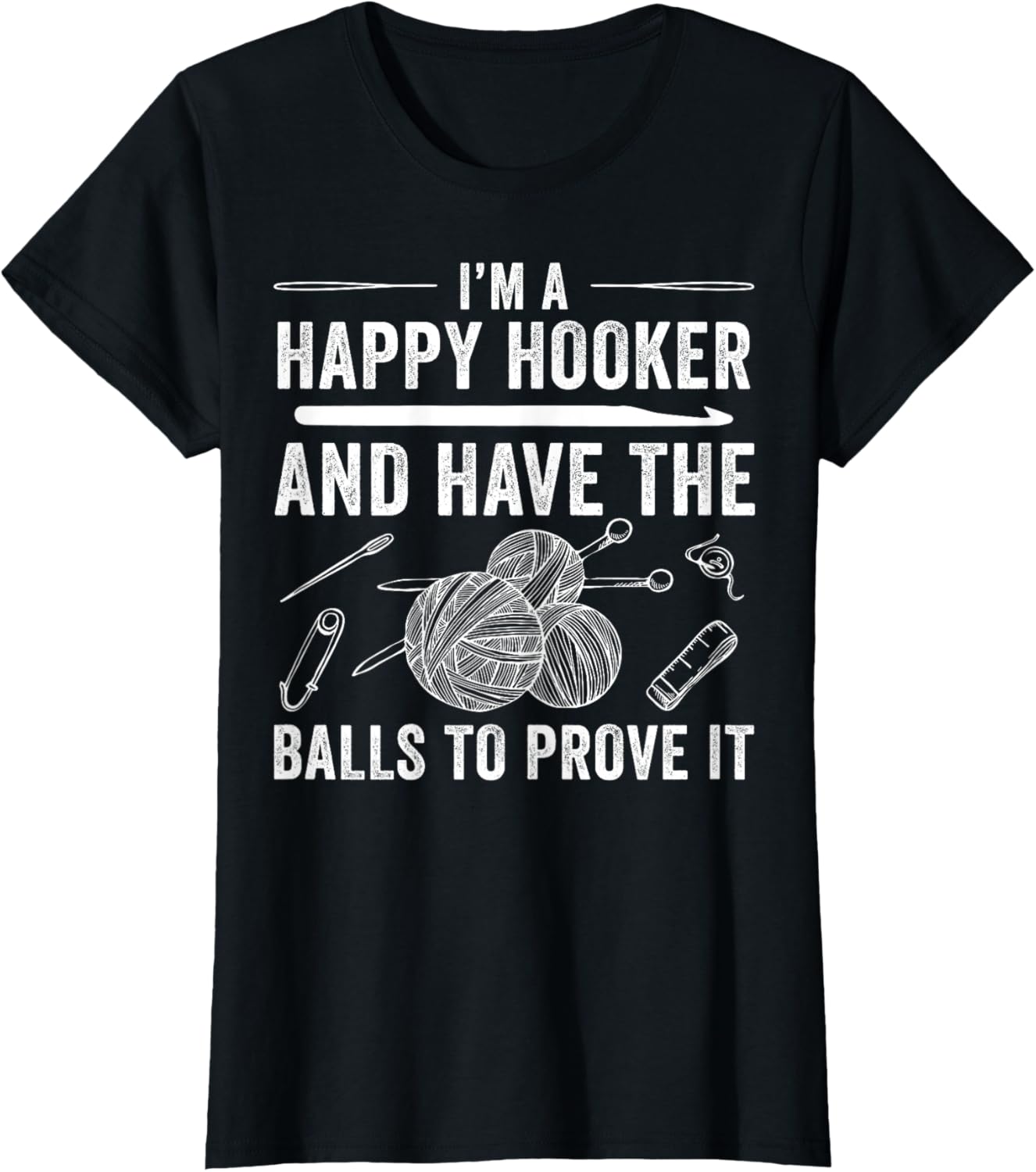 Womens I'm A Happy Hooker Funny Crochet Knitting Yarn Hook Crafting Yarn Supply | Premium Quality | Best Seller Choice