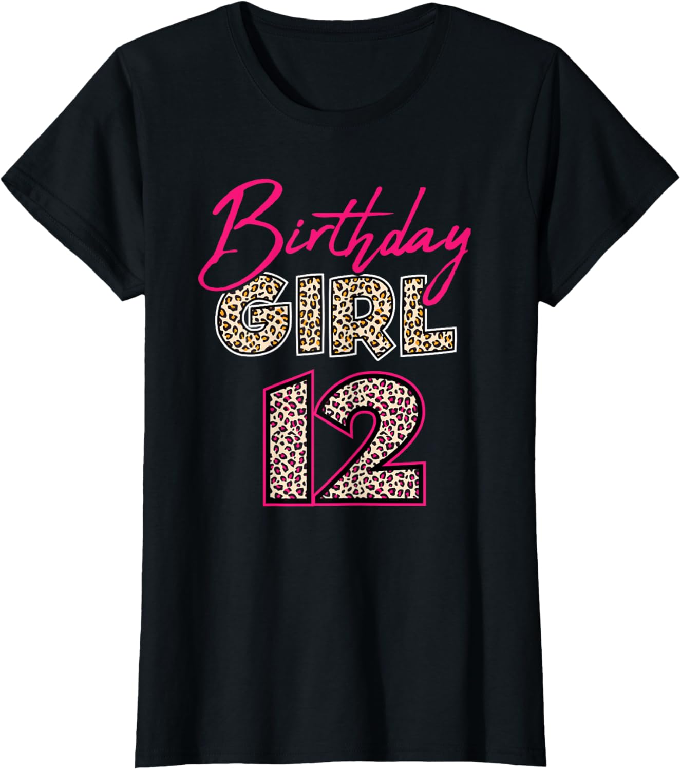 12th Birthday Girl Leopard 12 Years Old Apparel Comfort Fit Fan Favorite