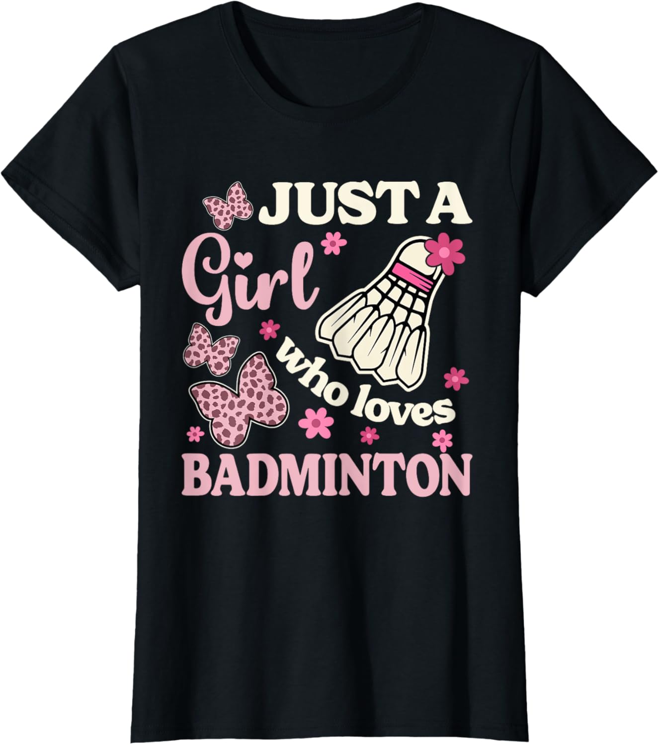 Just A Girl Who Loves Badminton Cheetah Print Girl Badminton Apparel Viral TikTok Find Fan Favorite