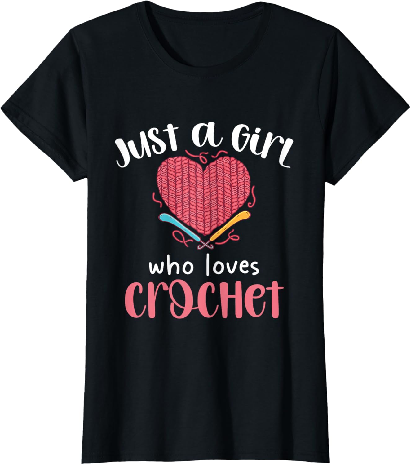 Just A Girl Who Loves Crochet Heart Yarn Yarn Supply | Trending 2025 | Customer Favorite