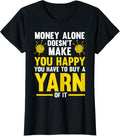 Womens make you happy you hae to buy a yarn of it knitting Yarn Supply | Viral US Pick | Perfect for Crafters