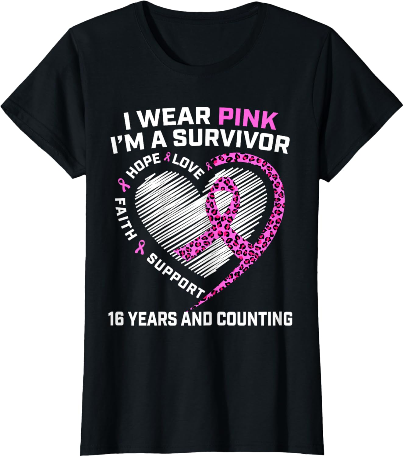 16 Years Breast Cancer Free Cute Cheetah Print Pink Survivor Apparel Streetwear Style Hot Right Now