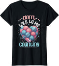 Don't Talk To Me I'm Counting Yarn Heart Funny Crochet Yarn Supply | Viral US Pick | High CTR Title