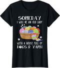 Womens Someday I Will Be An Old Lady With House Full Of Dogs & Yarn Yarn Supply | Premium Quality | Best Seller Choice