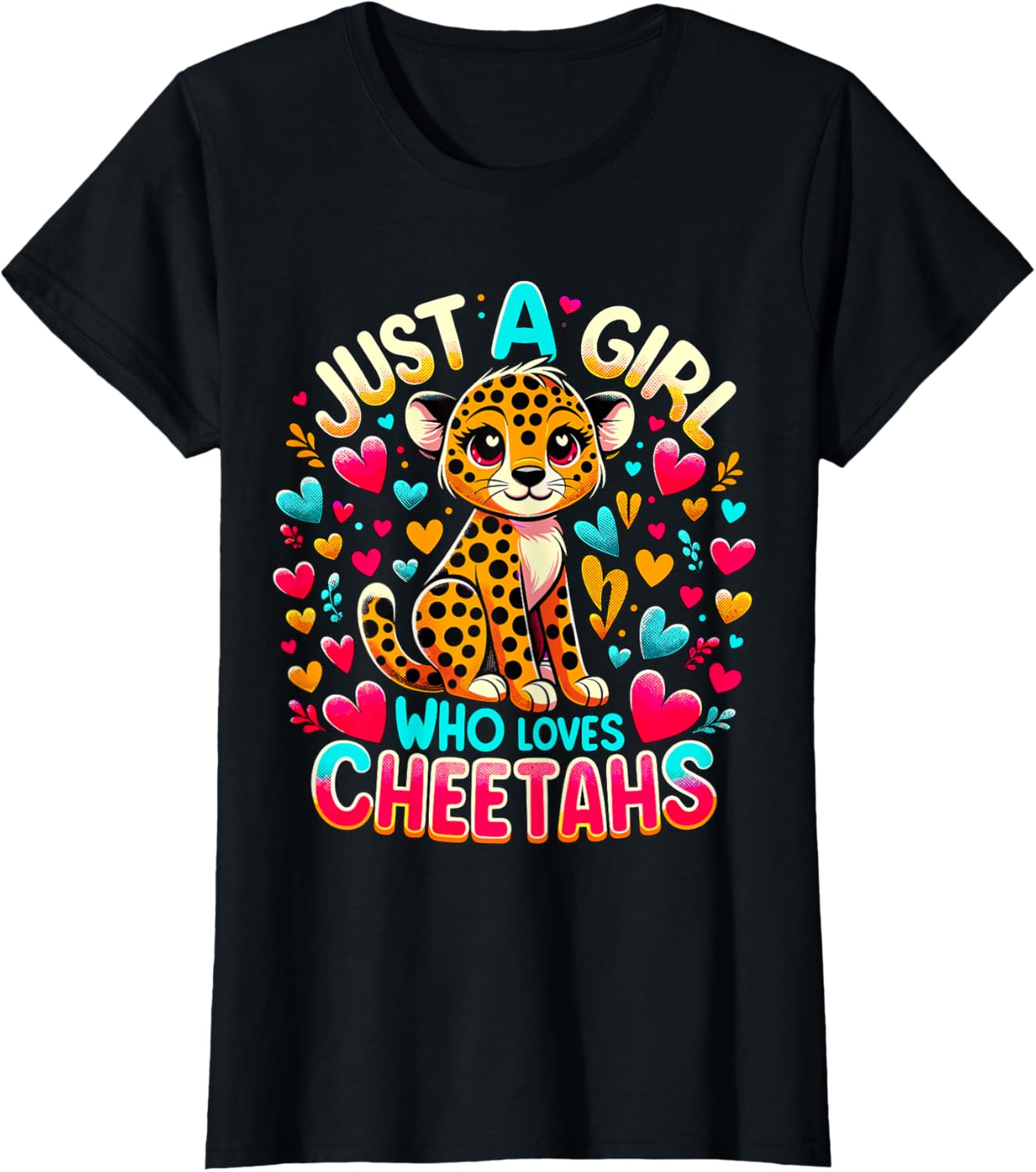 Just a Girl who loves Cheetahs Apparel Premium Print Everyday Wear