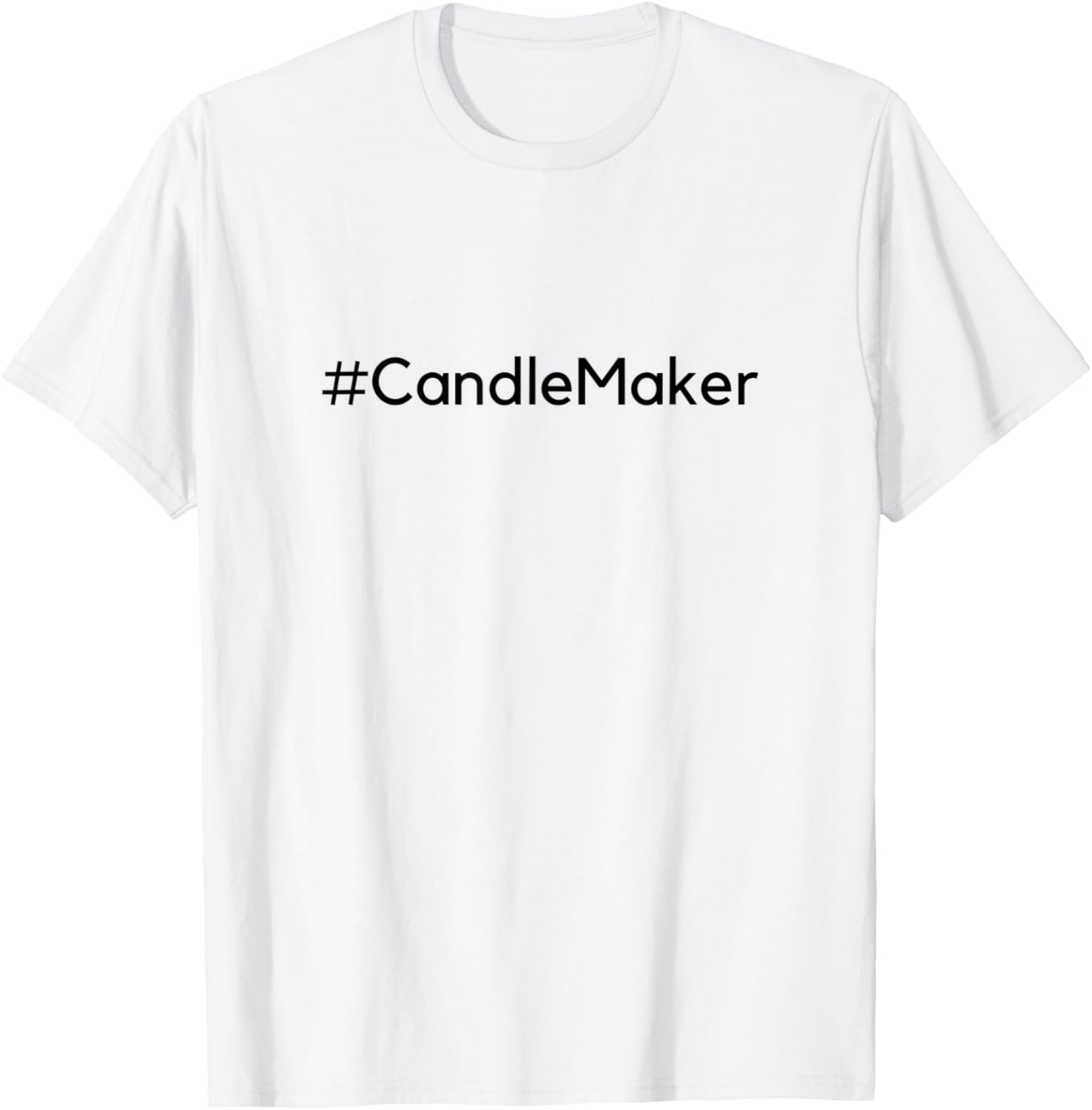 Hashtag Candle Maker Apparel | Best Seller Pick | Perfect Gift Idea