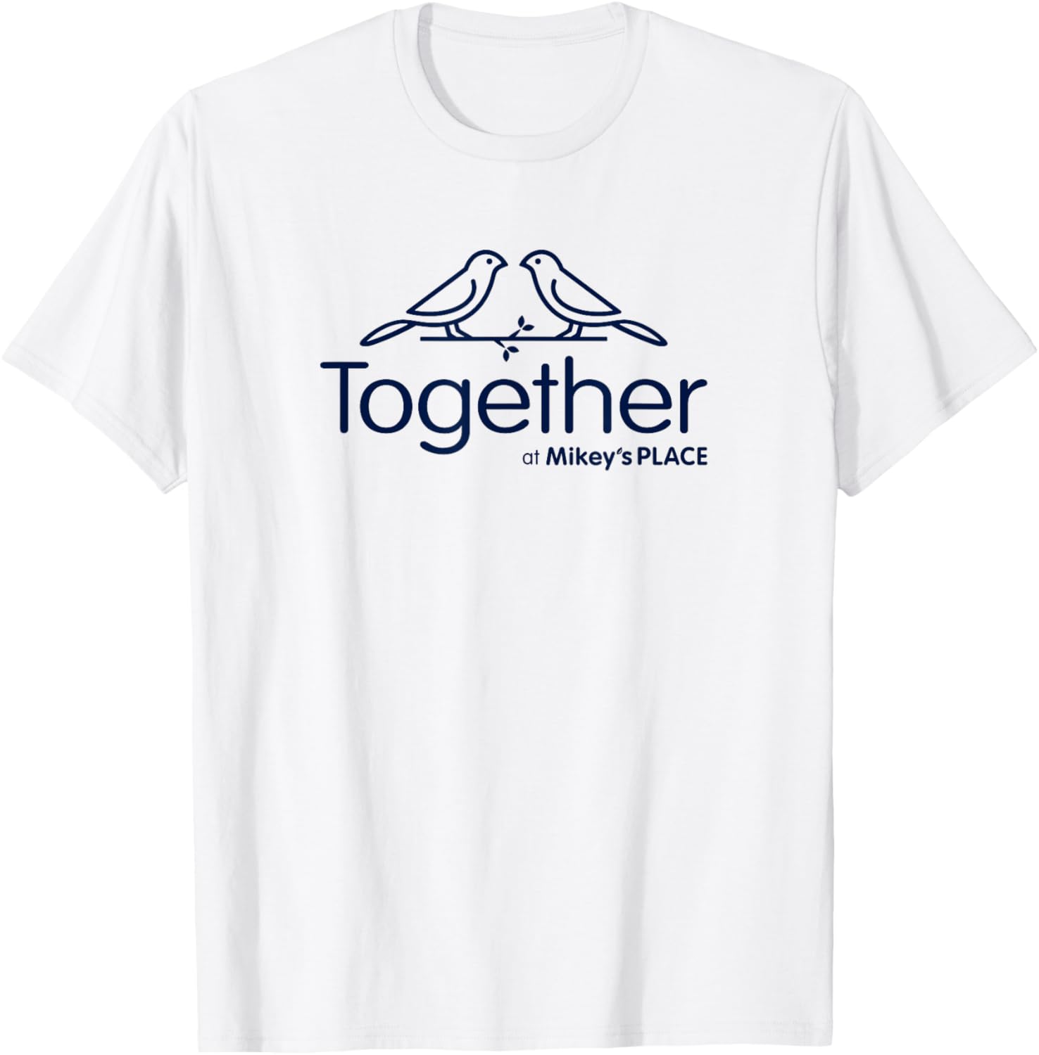 Together at Mikey's Place Apparel | Bestseller Style | Perfect Gift Choice