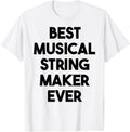 Best Musical String Maker Ever Apparel | US Viral Style | Perfect Gift Idea