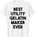Best Utility Gelatin Maker Ever Apparel | Premium Quality | Perfect Gift Idea